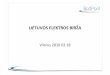 LIETUVOS ELEKTROS BIRŽA - lsta.lt Prezentacija_2010 02... · AMBICINGI INTEGRACIJOS PLANAI Polish PX Gielda Energii 2009 •Izoliuota Baltijos šalių elektros rinka •Nėra vieningais