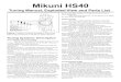 Mikuni HS40mikunipower.com/Manuals/HS40_Manual.pdf · Mikuni HS40 Tuning Manual, Exploded View and Parts List Figure 1: Diagram showing the effective range of the each tuning component