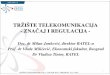 TRŽIŠTE TELEKOMUNIKACIJA - ratel.rs 2010 FINAL SR.pdf · 570 miliona eura za licencu za mobilnu mrežu i usluge ... • ZAKON O TELEKOMUNIKACIJAMA ... Radiodifuzija 18
