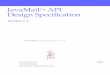 1 JavaMailTM API Design Specification - · PDF file1 JavaMail TM API Design Specification Version 1.5 Oracle America, Inc. 500 Oracle Parkway Redwood City, California 94065, U.S.A