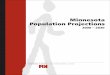 Minnesota Population Projections - Minnesota · PDF fileMinnesota Population Projections 2000-2030. Minnesota Planning develops long-range plans for the state, stimulates public participation