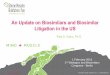 An Update on Biosimilars and Biosimilar Litigation in the US · PDF fileAn Update on Biosimilars and Biosimilar Litigation in the ... • Amgen Inc. et al ... •Janssen’s motion