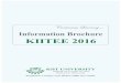 Cantinuaus Learning - KIITEEkiitee.kiit.ac.in/2016/KIITEE_20162InformationBrochure.pdf · Cantinuaus Learning... Information Brochure KIITEE 2016 KIIT UNIVERSITY (Declared U/S 3 of