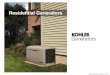 Residential Generators -  · PDF file• Require manual start-up ... KOHLER Residential Generators ... Control let you know where service may be needed