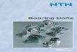 Bearing Units - Alaçam Rulman | Ors, Ntn, Snr, Skf rulman ... · PDF fileWarranty NTN warrants, to the original purchaser only, that the delivered product which is the subject of