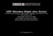 USF Monday Night Jazz Series - School of Musicmusic.arts.usf.edu/content/articlefiles/3551-2013-2-25_MNJS-Ron... · Michael Brecker/Arr. By Chuck Owen Featuring Ron Blake, Tenor Saxophone,
