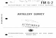 ARTILLERY SURVEY - BITS65).pdf · copy 3 department of the f army field manual artillery survey-4-n '. i -l' tl headquarters, department of the army august 1,965 tago 10005a