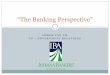 “The Banking Perspective”/media/others/events/2009/indiana... · “The Banking Perspective” The foreclosure problem setting Indiana apart. The national foreclosure problem