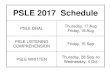 PSLE 2017 Schedule - Opera Estate Primary Schooloperaestatepri.moe.edu.sg/wp-content/uploads/2017/04/2017_P6EL... · PSLE 2017 Schedule PSLE ORAL Thursday, 17 Aug Friday, 18 Aug PSLE