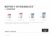 OSPREY HYDRAULICS - Osprey Packs · PDF fileOSPREY HYDRAULICS ™ 2 OVERVIEW SHARED FEATURES 1 Slide-Seal™ closure creates a secure, leak-proof seal 2 Osprey’s exclusive molded