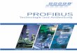 PROFIBUS Technologie und Anwendung - htw-dresden.dehuhle/micros/MC-Docs/profibus.pdf · 02092 PNO Titel AR1 07.08.2002 11:15 Uhr Seite 2. ... PA,PROFIsafe ... PROFIBUS Technologie