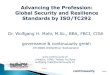 Dr. Wolfgang H. Mahr, M.Sc., BBA, FBCI, CISA governance ... · PDF file... BBA, FBCI, CISA governance & continuuuity gmbh CH-8408 Winterthur, Switzerland ... ISO, the International