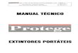 MANUAL TÉCNICO - protege.ind.br - ago2009.pdf · IND. E COM. DE MATERIAIS CONTRA INCÊNDIO LTD A. MTPort Manual técnico – Extintores Portáteis Água e pó pressurização direta,