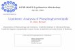 Lipidomic Analysis of Phosphoglycerolipids - LIPID · PDF fileLipidomic Analysis of Phosphoglycerolipids ... Mass Analyzer (LIT) Detector Data System for ... (PIP) (PIP 2) PC PE PS