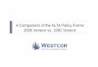 A Comparison of the ALTA Policy Forms 2006 Version vs ... ALTA and FL Modified... · ALTA adopted new policies on 6-17-06 ALTA Owner‟s Policy (6-17-06) ALTA Loan Policy (6-17-06)