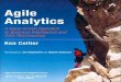 Agile Analytics: A Value-Driven Approach to Business ...ptgmedia.pearsoncmg.com/images/9780321504814/samplepages/0321… · AGILE ANALYTICS A VALUE-DRIVEN APPROACH TO BUSINESS INTELLIGENCE