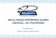WELLS FARGO ENTERPRISE GLOBAL SERVICES,-  · PDF fileWELLS FARGO ENTERPRISE GLOBAL SERVICES,- LCC PHILIPPINES Coverage Period: February 1, 2016 to January 31, 2017