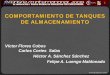 COMPORTAMIENTO DE TANQUES DE  · PDF fileCFE, (1993). “Manual de Diseño de Obras Civiles - Diseño por Sismo”,Comisión Federal de Electricidad, IIE, México D.F
