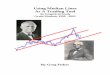 Using Median Lines as a Price Prediction Tool · PDF fileUsing Median Lines As A Trading Tool An Empirical Study ... called the Median Line, sometimes called “Andrews’ pitchfork”,