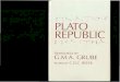 PLATO REPUBLIC - Flagstaff Unified School District 1... · PLATO REPUBLIC TRANSLATED BY G.M.A. GRUBE REVISED BY C.D.C. REEVE . Plato: 428/ 7-347 B.C. It is thought that the Republic