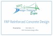 FRP Reinforced Concrete Design - Florida Department of ... · PDF fileFRP Reinforced Concrete Design Presented by: Rick Vallier, P.E. FDOT Structures Design Office