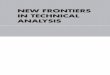 NEW FRONTIERS IN TECHNICAL ANALYSIS - DropPDF1.droppdf.com/files/SMRpa/new-frontiers-in-technical-analysis-2011.… · New frontiers in technical analysis : effective tools and strategies