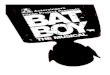 BAT BOY -  · PDF fileCAST Bat Boy: Ben Levine Meredith Parker: Laura Millar Thomas Parker: Stuart Harmon Shelley Parker: Julie Shea Sheriff Reynolds: Tim Daughters