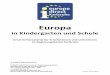 Europa - Regierungspräsidien BW · PDF fileEntdecke Europa! Geographie, Klima, Natur, Sprachen, Technik, Geschichte, berühmte Persönlichkeiten und die EU-Institutionen werden faktenreich