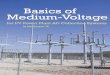 Basics of Medium-Voltage Wiring - Eatonpub/@electrical/documents/conte… · Basics of Medium-Voltage Wiring ... The Consulting Application Guide goes ... after referred to simply