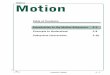 Motion - Robotics · PDF fileRotation for forward motion is shown. Forward Servomotor Example: Directable Attachment Mounting Use a servomotor to control the aim of a platform on top