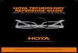 HOYA TECHNOLOGY REFERENCE GUIDE - Leading Optical · PDF filei D LENS SERIES >> Progressive lenses were first patented in 1907 and later refined in 1959 into the basic progressive