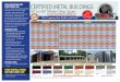 STEEL BUILDINGS AND STRUCTURES, INC. · PDF fileCERTIFIED METAL BUILDINGS 32’ to 60’ Wide Clear Span STANDARD ITEMS: • Certified Veritcal Roof Style Lifetime Warranty (limited)