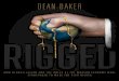 DEAN BAKER RIGGED -   · PDF filehow globalization and the rules of the modern economy were structured to make the rich richer dean baker rigged