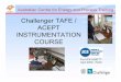 Challenger TAFE / ACEPT INSTRUMENTATION Presentation.pdf · PDF fileAustralian Centre for Energy and Process Training Challenger TAFE / ACEPT INSTRUMENTATION COURSE For IICA AGM 7th