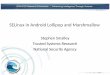SELinux in Android Lollipop and Marshmallow - …kernsec.org/files/.../lss2015_selinuxinandroidlollipopandm_smalley.pdf · SELinux in Android Lollipop and Marshmallow Stephen Smalley