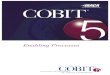 COBIT 5 Enabling Processes - · PDF fileACKNOWLEDGEMENTS ISACA wishes to recognise: COBIT 5 Task Force (2009-2011) John W. Lainhart, IV, CISA, CISM, CGEIT, IBM Global Business Services,
