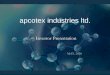 apcotex industries ltd. - Rakesh Jhunjhunwalarakesh-jhunjhunwala.in/stock_research/wp-content/uploads/Apcotex... · Brakes & Jointing Sheets NBR Bale Rubbers ... with Asian Paints