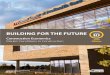BUILDING FOR THE FUTURE 10 CELEBRATING · PDF file1 Gilane Building Copany BUILDING FOR THE FUTURE Construction Economics Market Conditions in Construction UW Cancer Center at ProHealth