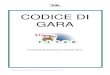 CODICE DI GARA - fitab.it · PDF fileCodice di Gara FITAB ASD - Edizione aggiornata a giugno 2010 3 DEFINIZIONI ANDARE A POZZETTO “IN DIRETTA ” Prendere il pozzetto senza effettuare
