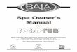 SSPPAOOmerica'sRR Get Away SUUpa! BB · PDF fileREV01/06 Spa Owner's Manual FOR ... For units for use in other than single- family dwellings, ... ozone generator leaving the excess