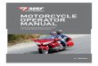 MOTORCYCLE OPERATOR MANUAL - Motorcycle Safety · PDF file2 PREFACE Welcome to the Seventeenth Edition of the MSF Motorcycle Operator Manual (MOM). Operating a motorcycle safely in