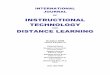 OF INSTRUCTIONAL TECHNOLOGY - ITDL-all · PDF fileINTERNATIONAL JOURNAL OF INSTRUCTIONAL TECHNOLOGY AND DISTANCE LEARNING October 2009 Volume 6 Number 10 Editorial Board Donald G