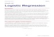Chapter 321 Logistic Regression - NCSS · PDF fileChapter 321 Logistic Regression Introduction ... used to predict a logit transformation of the dependent variab le