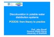 Discolouration in potable water distribution systems PODDS ... · PDF file03.02.2017 · Prof. Joby Boxall Pennine Water Group University of Sheffield Discolouration in potable water