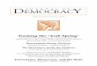 Tracking the Arab Spring - Journal of · PDF fileTracking the “Arab Spring ... thicker types of democracy—in particular, the rising number of liberal democracies, including Chile