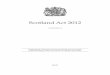 Scotland Act 2012 - · PDF fileii Scotland Act 2012 (c. 11) Executive competence 16 BBC Trust member for Scotland 17 Exercise of functions relating to Seirbheis nam Meadhanan Gàidhlig