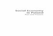 00 Spis - Instytut Spraw · PDF fileCooperative in Prostki ..... 131 Part II Social Economy in Poland: Reﬂ ections Tomasz Kaźmierczak Community in Action – Reﬂ ections and Hypotheses