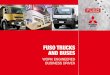 FUSO TRUCKS AND  · PDF fileFJ TIPPER MODEL DRIVE CONFIGURATION DIMENSIONS (mm) Wheelbase 4,950 Overall length 7,160 Overall Width 2,490 Overall Height, approx 2,975 Tread