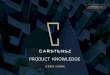 PRODUCT KNOWLEDGE - CARSTENSZ · PDF filePRODUCT KNOWLEDGE . ... • The first home theatre cubicle concept in Indonesia • Lifestyle Mall ... • Window : Alluminium frame single