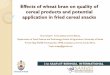 Effects of wheat bran on quality of cereal products and ... · PDF fileEffects of wheat bran on quality of cereal products and potential application in fried cereal snacks ... PowerPoint